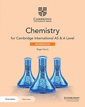 Cambridge International AS & A Level Chemistry Workbook