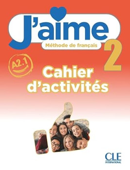 J'AIME 2 - ფრანგული ენა  6 კლასი.მოსწავლის სამუშაო რვეული