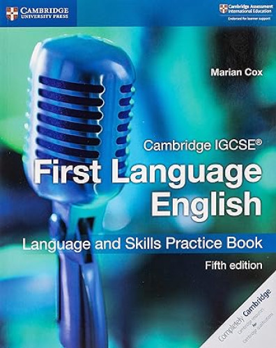 Cambridge IGCSE® First Language English Language and Skills Practice Book