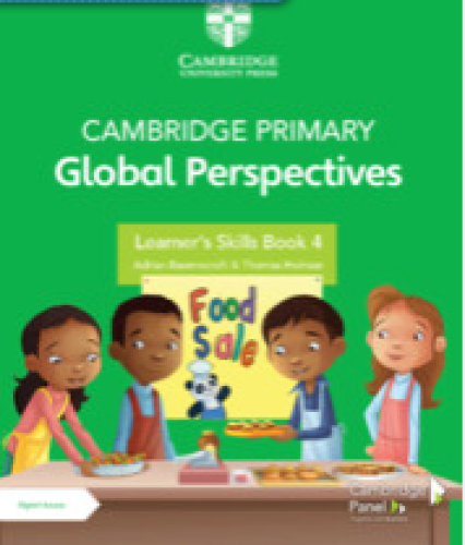 Cambridge Primary Global Perspectives Learner's Skills Book 4 with Digital Access (1 Year)